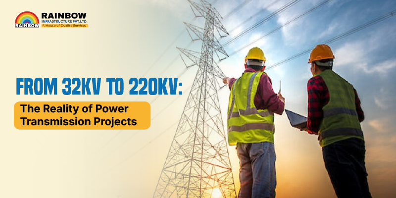 From 32KV to 220KV_ The Reality of Power Transmission Projects